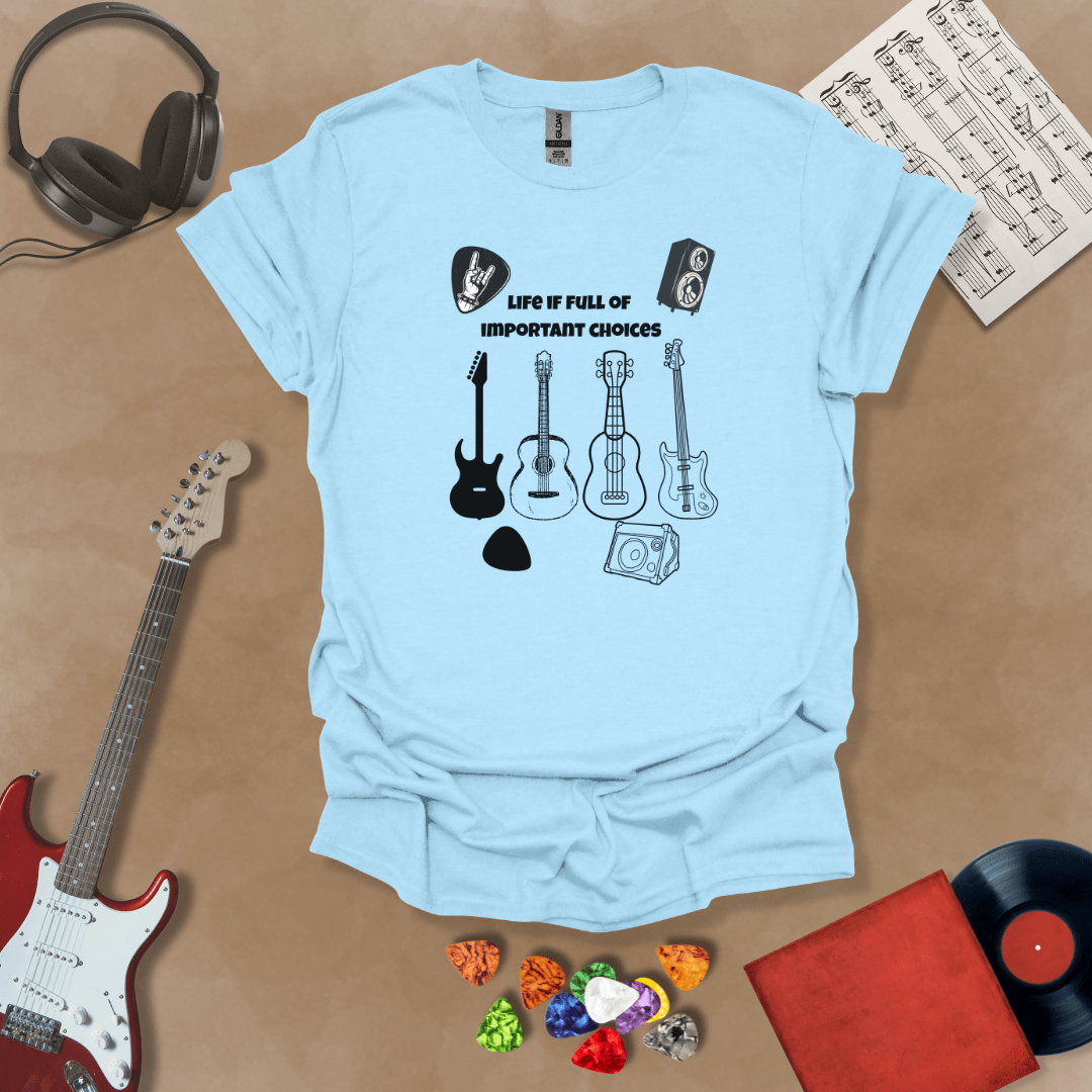Light Blue Yellow t-shirt with Row of guitars and picks with text 'Life is full of important choices'