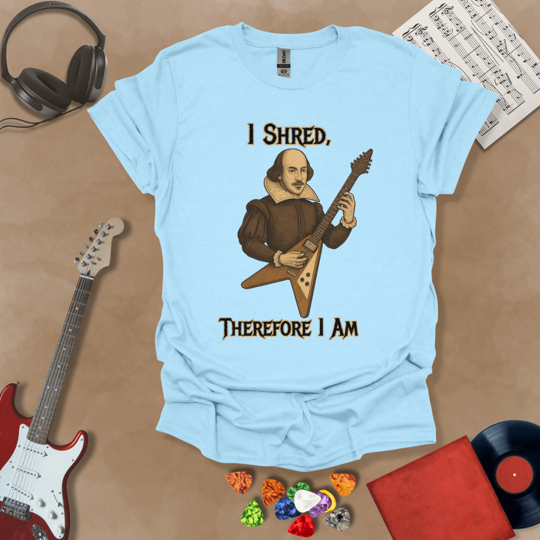 Medieval-inspired blue t-shirt with bold lettering “I Shred, Therefore I Am” and guitar art.