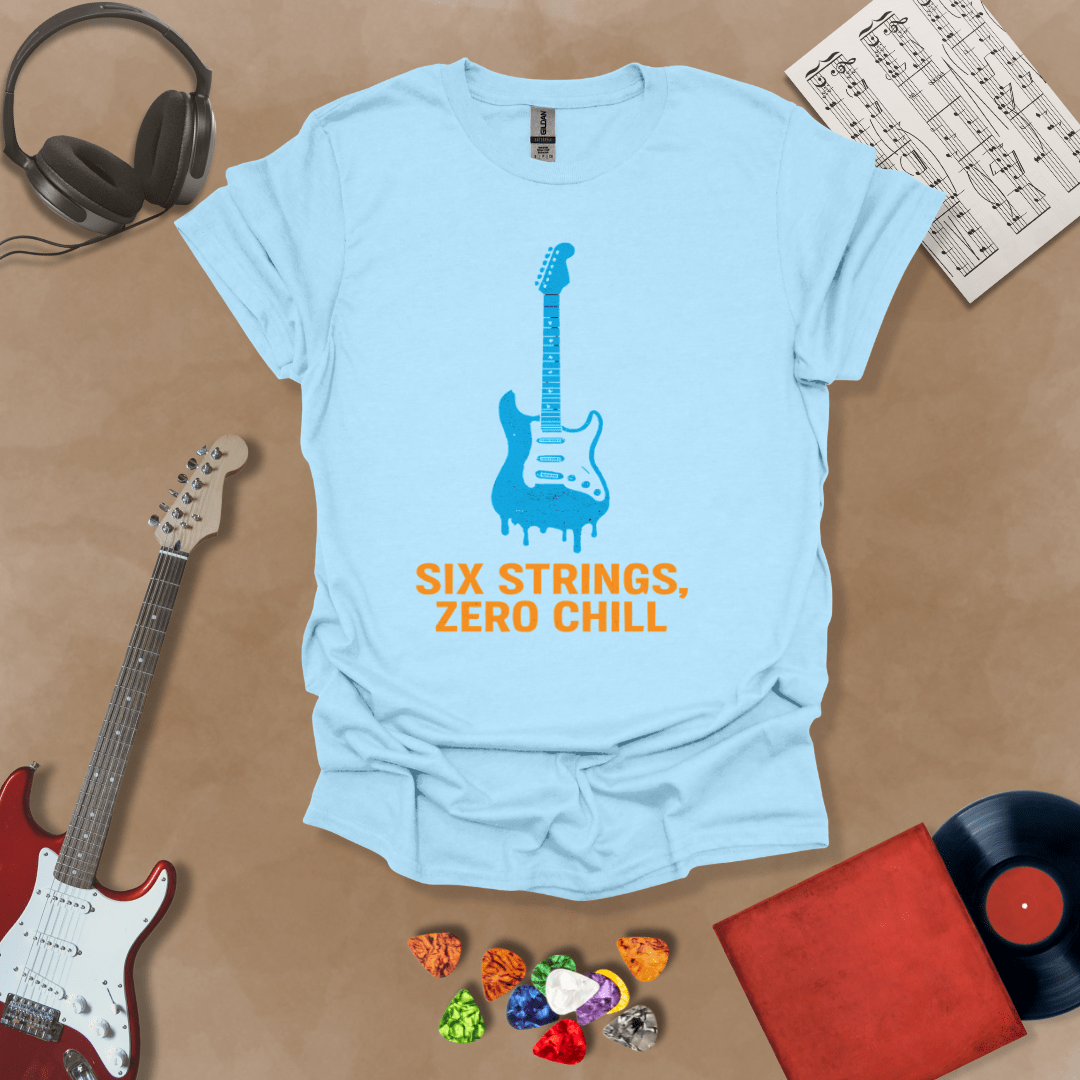 Light blue t-shirt with dripping blue electric guitar graphic, text “Six Strings, Zero Chill.”

