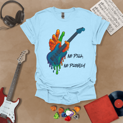 Light Blue t-shirt with psychedelic rainbow hand melting into a guitar, text “No Pick, No Problem.”